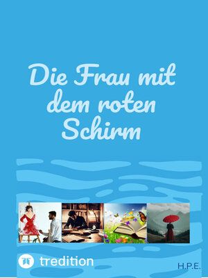 cover image of Die Frau mit dem roten Schirm